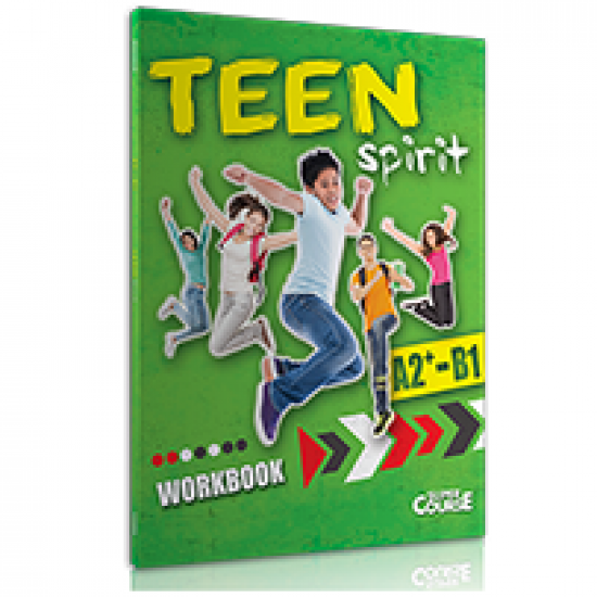Teen Spirit a2+ - b1 Workbook Teen Spirit a2+ - b1 Workbook